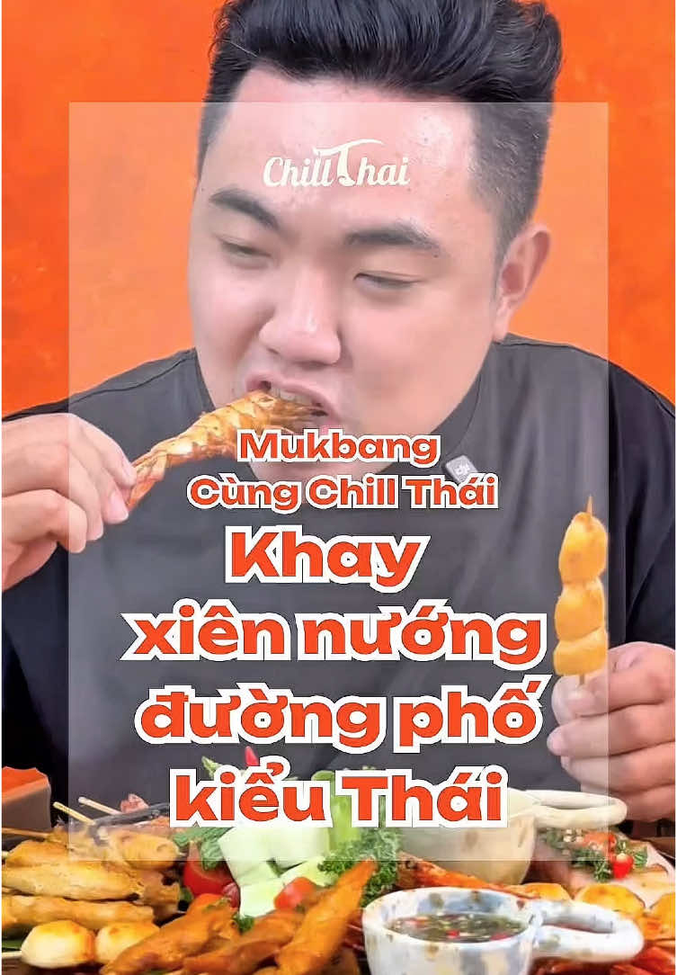 Thưởng thức khay nướng đặc trưng Thái Lan với đa dạng hương vị 🤤 từ x.iê.n heo, x.iê.n gà đến x.iê.n hải sản, cá viên #chillthaithaifood #chillthai #thaifood #mukbang #tiktok - UGC solutions analyze chillthai_thaifood's post